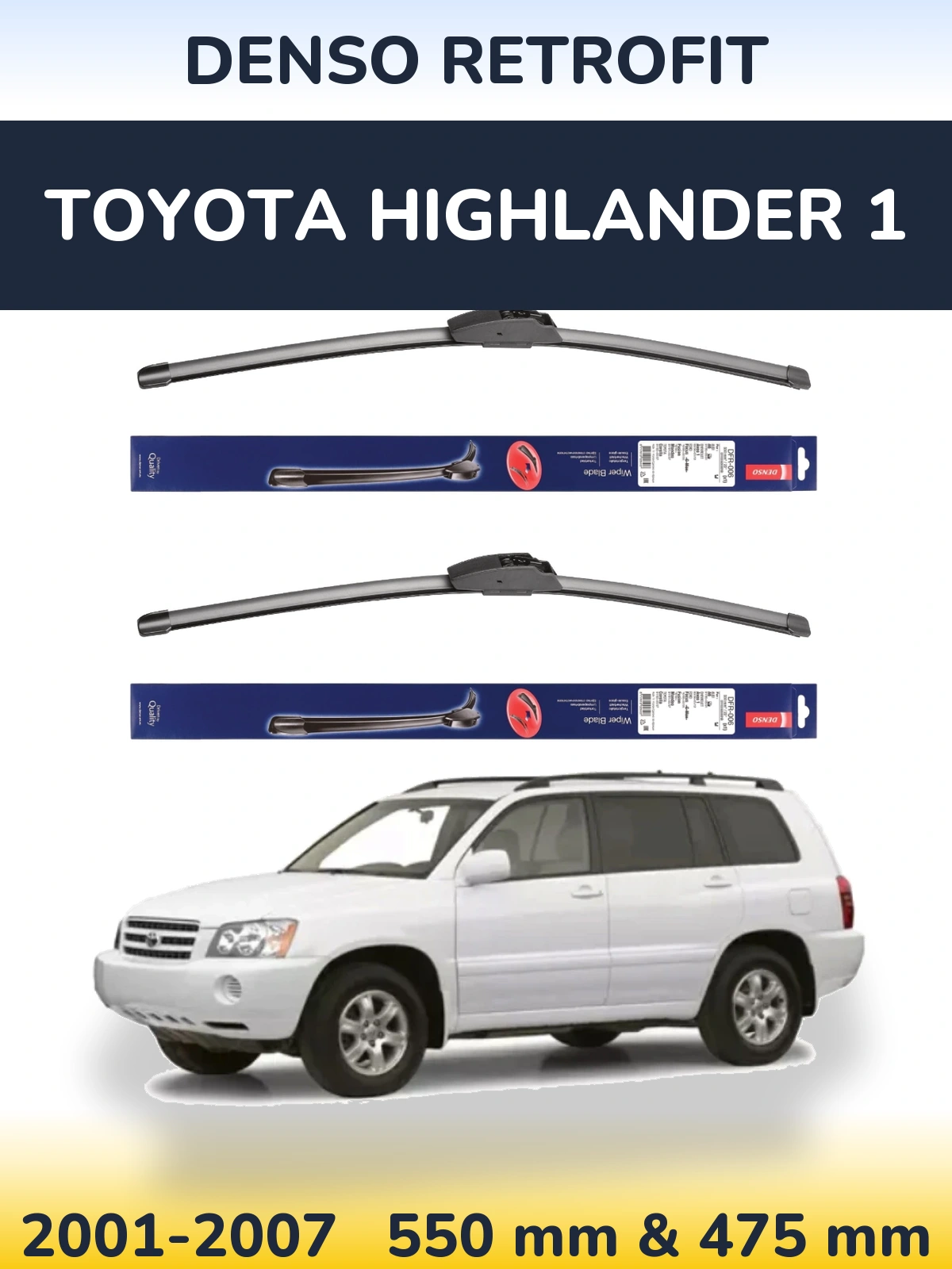 Sada předních stěračů Denso Retrofit 550 a 475 mm pro Toyota Highlander 1 2001-2007