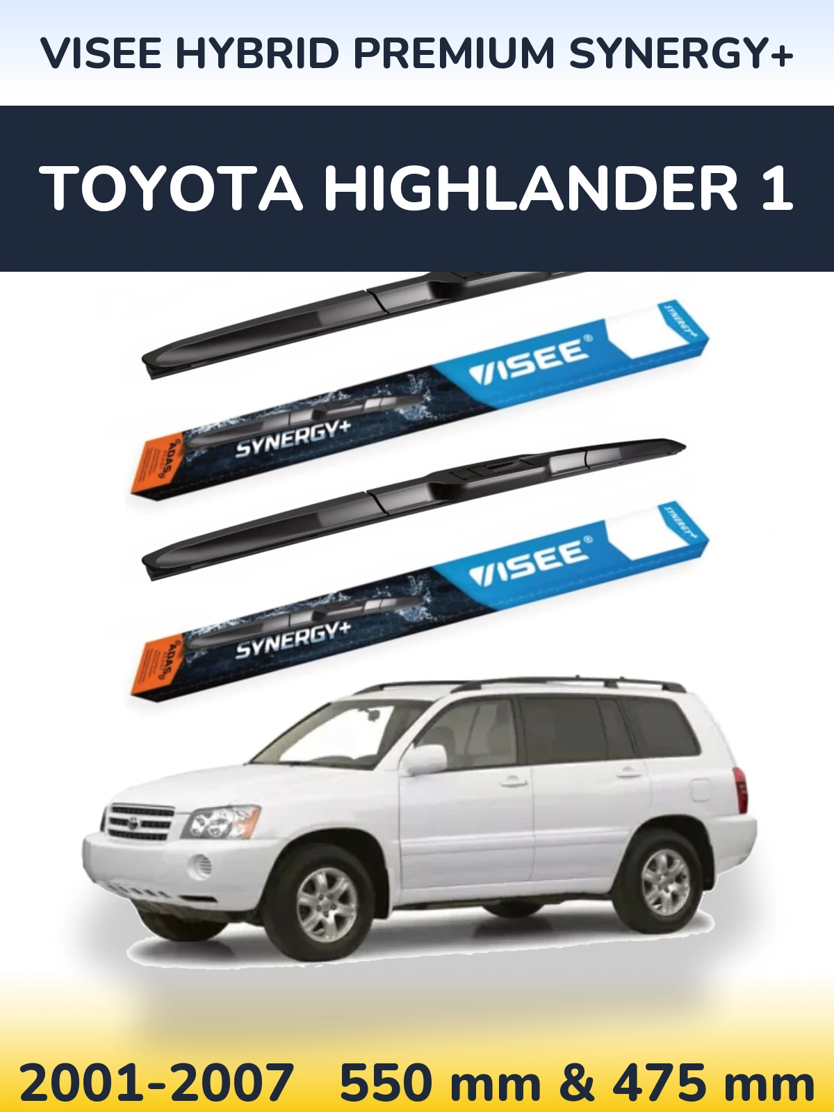 Sada předních stěračů VISEE HYBRID PREMIUM SYNERGY+ 550 a 475 mm pro Toyota Highlander 1 2001-2007