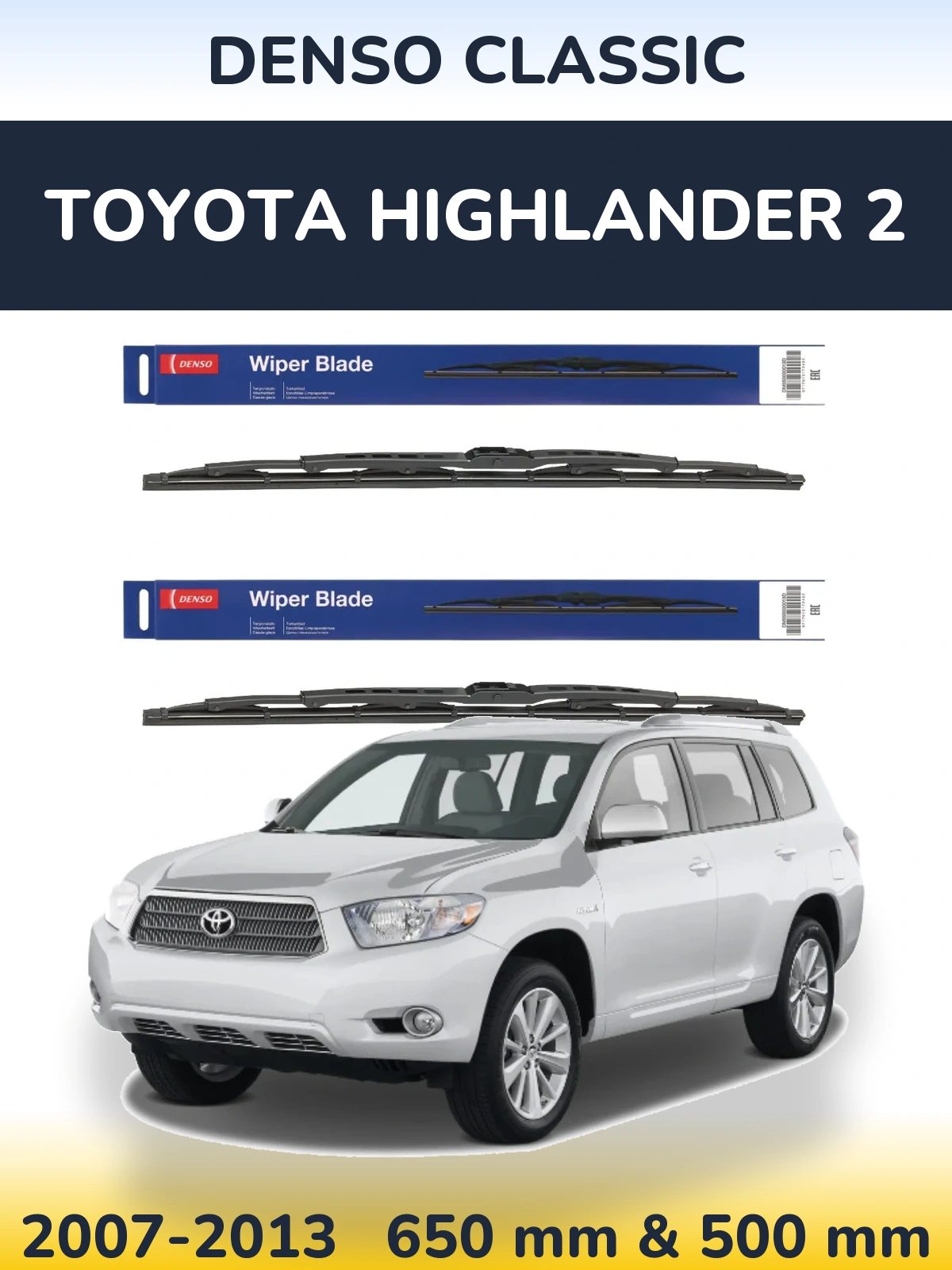 Sada předních stěračů Denso Classic 650 a 500 mm pro Toyota Highlander 2 2007-2013