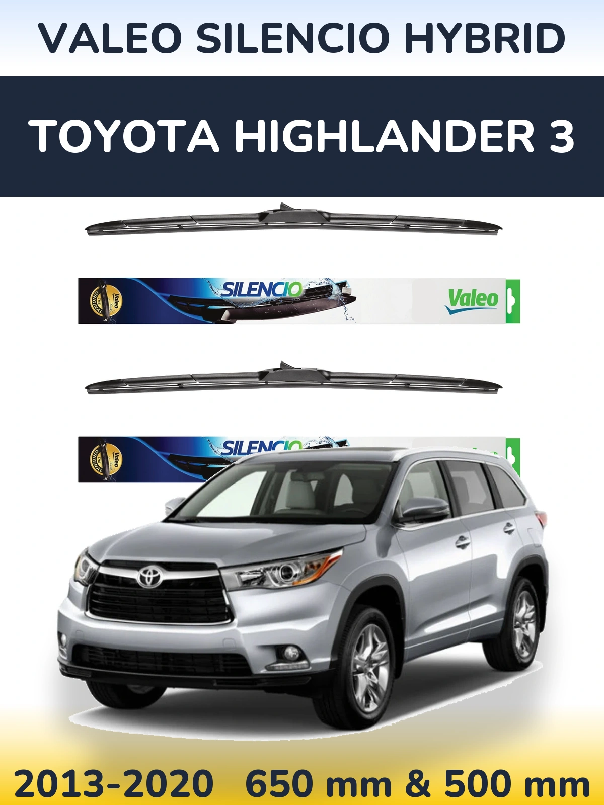 Sada předních stěračů Valeo Silencio Hybrid 650 a 500 mm pro Toyota Highlander 3 2013-2020