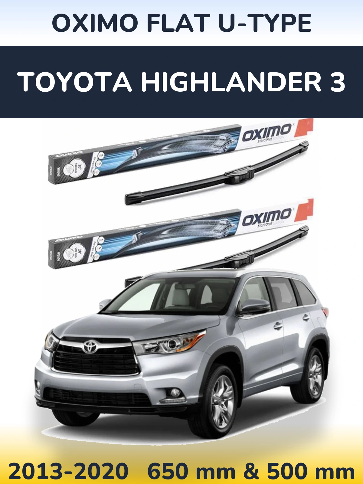 Sada předních stěračů Oximo Flat U-type 650 a 500 mm pro Toyota Highlander 3 2013-2020