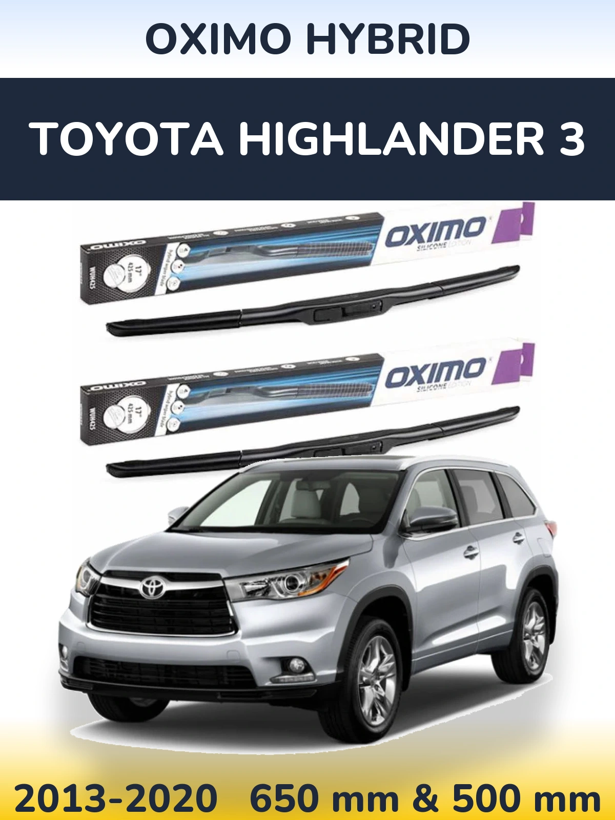 Sada předních stěračů Oximo Hybrid 650 a 500 mm pro Toyota Highlander 3 2013-2020