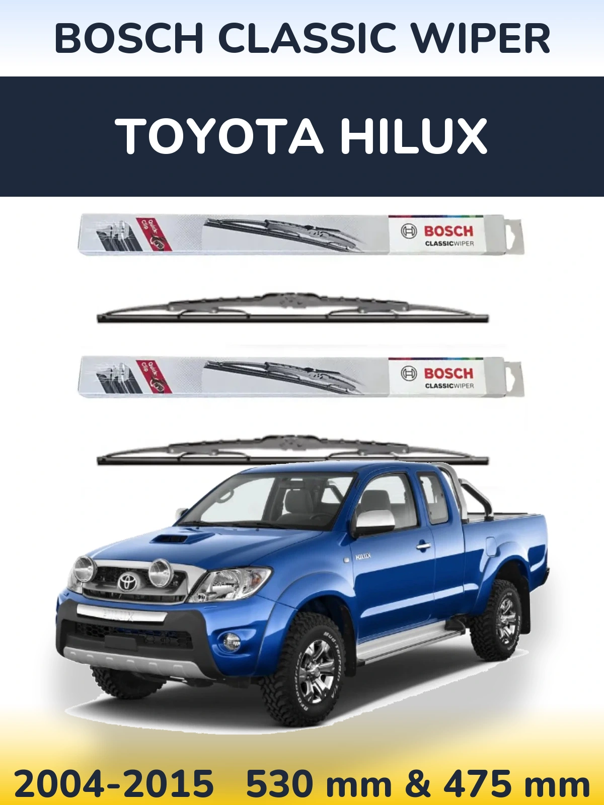 Sada předních stěračů BOSCH Classic Wiper 530 a 475 mm pro Toyota Hilux 2004-2015