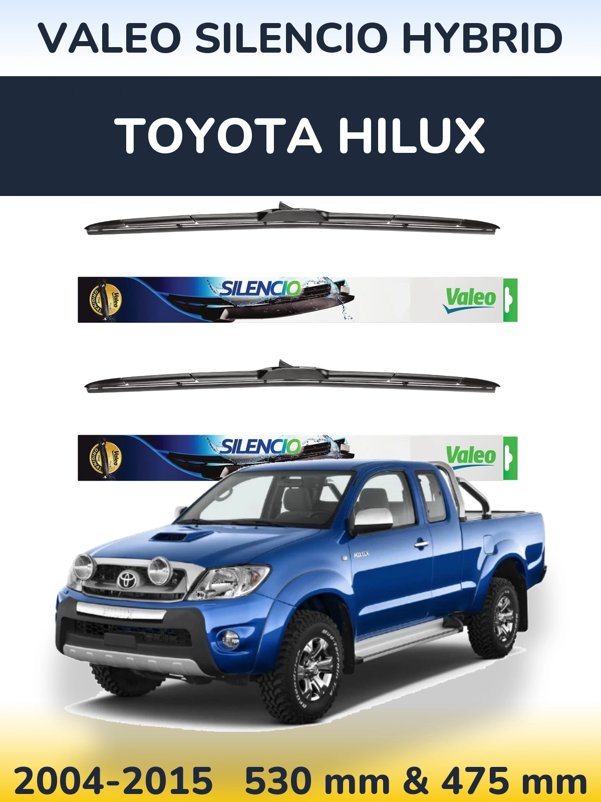 Sada předních stěračů Valeo Silencio Hybrid 530 a 475 mm pro Toyota Hilux 2004-2015