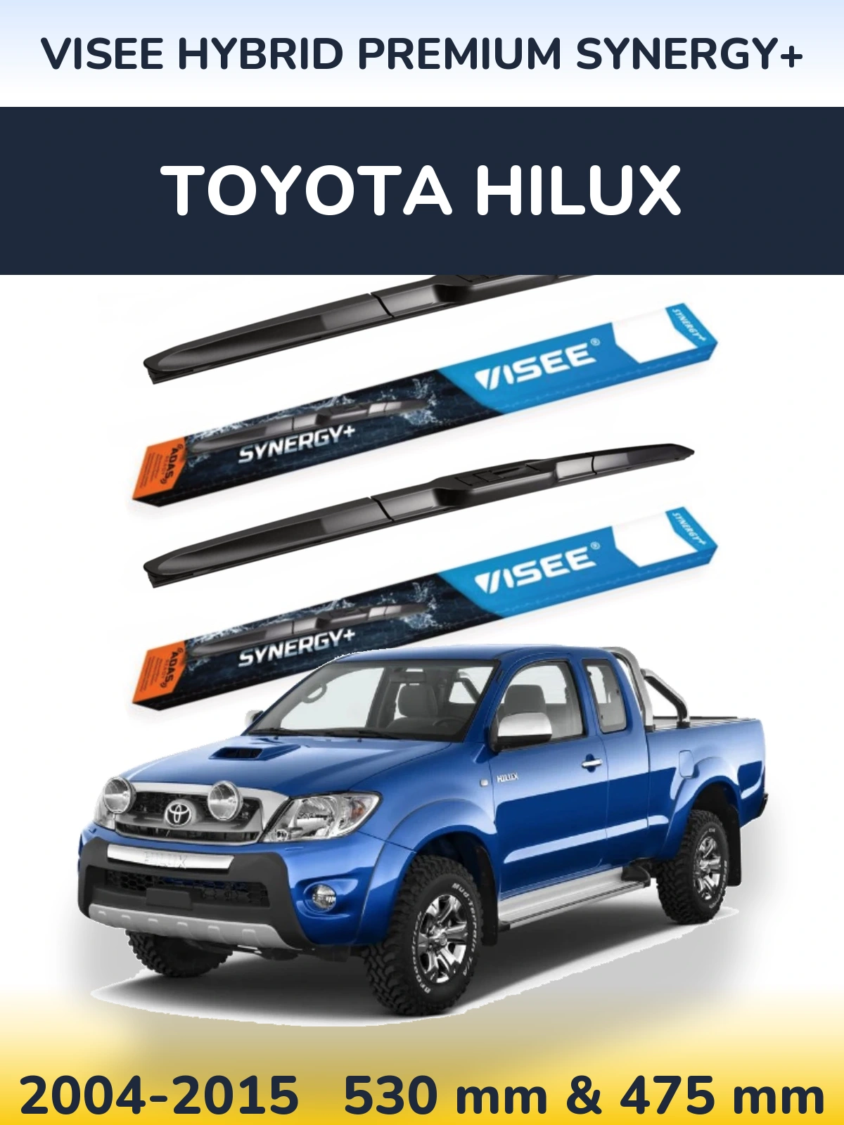 Sada předních stěračů VISEE HYBRID PREMIUM SYNERGY+ 530 a 475 mm pro Toyota Hilux 2004-2015