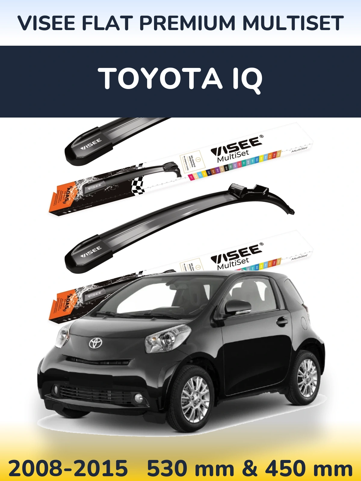 Sada předních stěračů VISEE FLAT PREMIUM MultiSet 530 a 450 mm pro Toyota iQ 2008-2015
