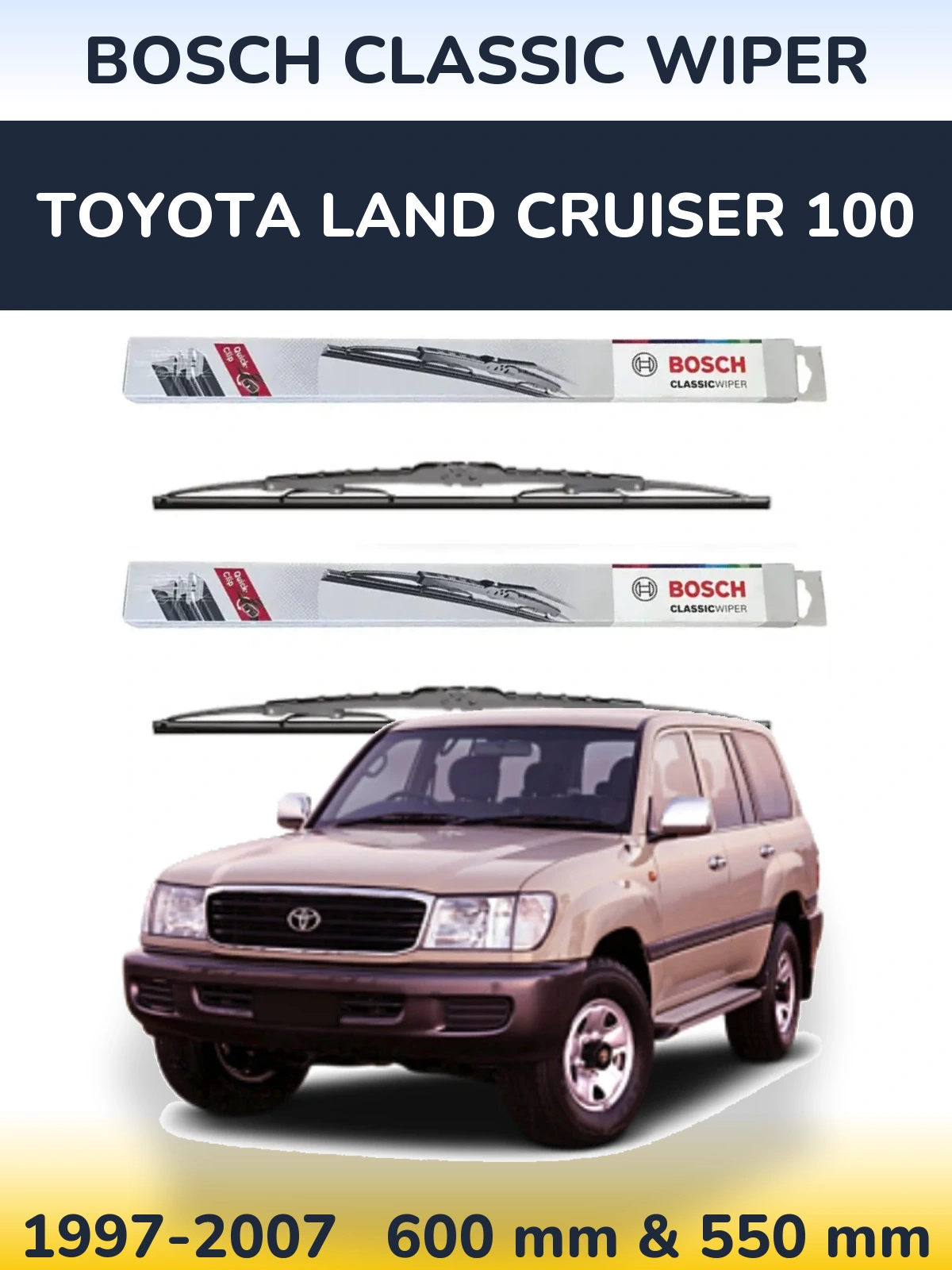 Sada předních stěračů BOSCH Classic Wiper 600 a 550 mm pro Toyota Land Cruiser 100 1997-2007