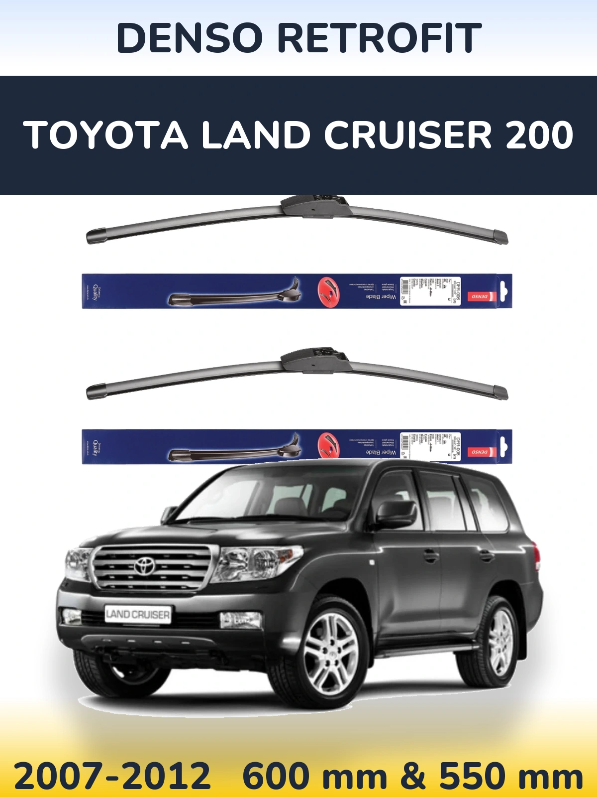Sada předních stěračů Denso Retrofit 600 a 550 mm pro Toyota Land Cruiser 200 2007-2012