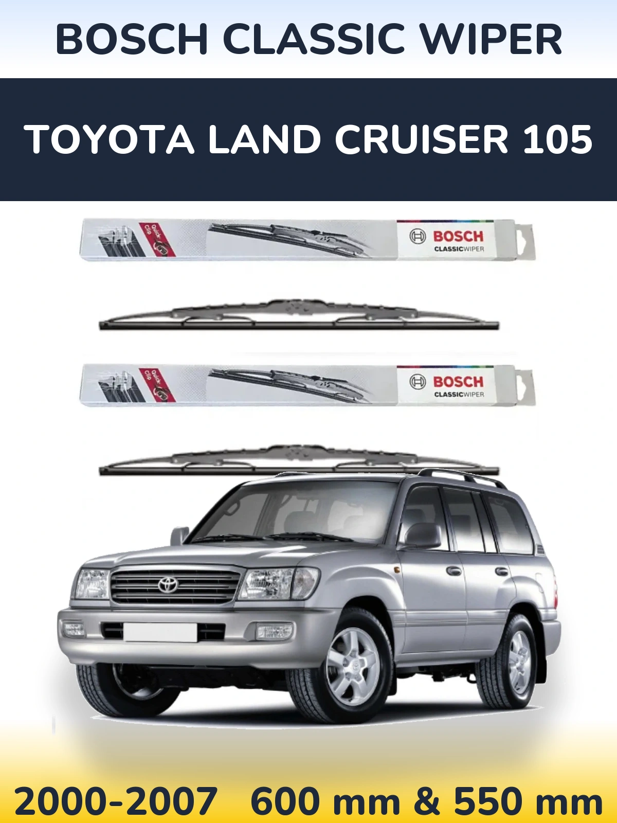 Sada předních stěračů BOSCH Classic Wiper 600 a 550 mm pro Toyota Land Cruiser 105 2000-2007