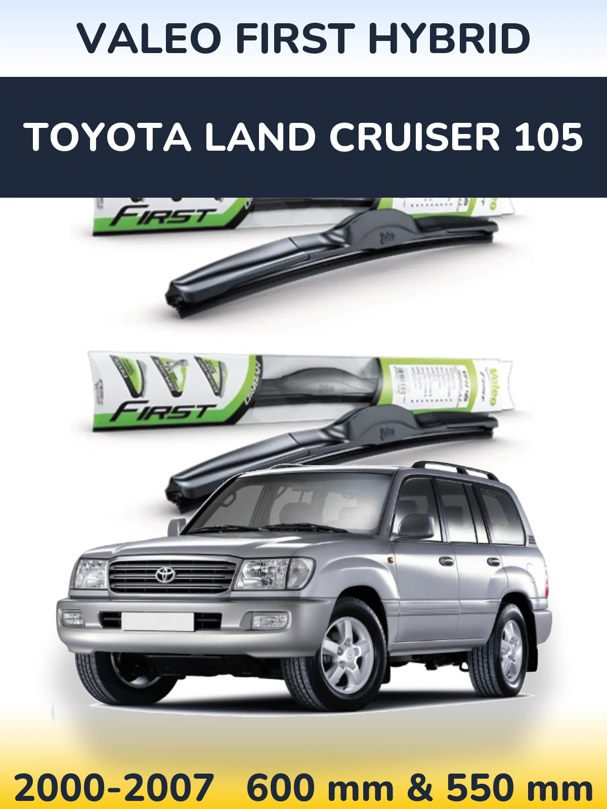 Sada předních stěračů Valeo First Hybrid 600 a 550 mm pro Toyota Land Cruiser 105 2000-2007