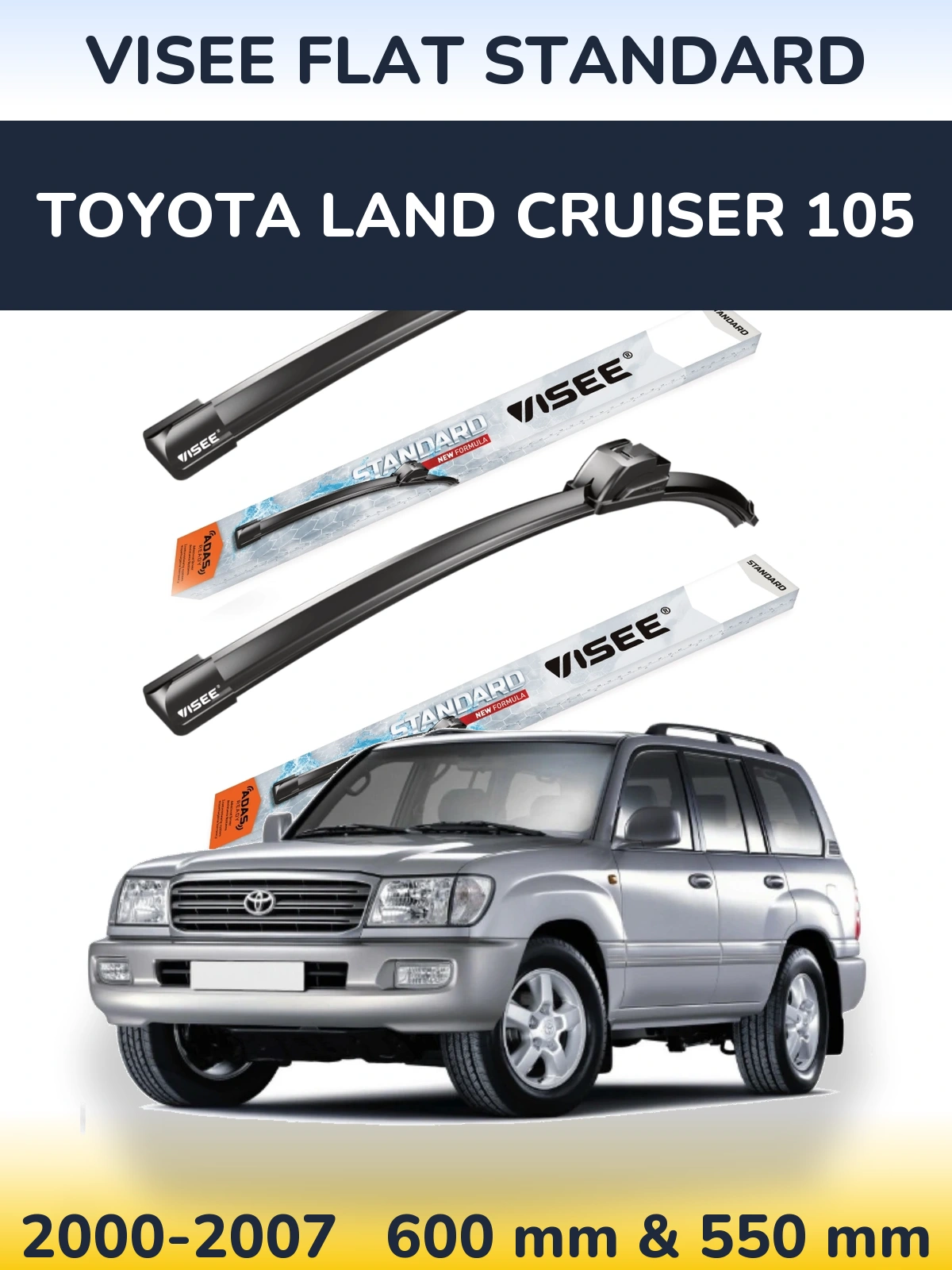 Sada předních stěračů VISEE FLAT STANDARD 600 a 550 mm pro Toyota Land Cruiser 105 2000-2007