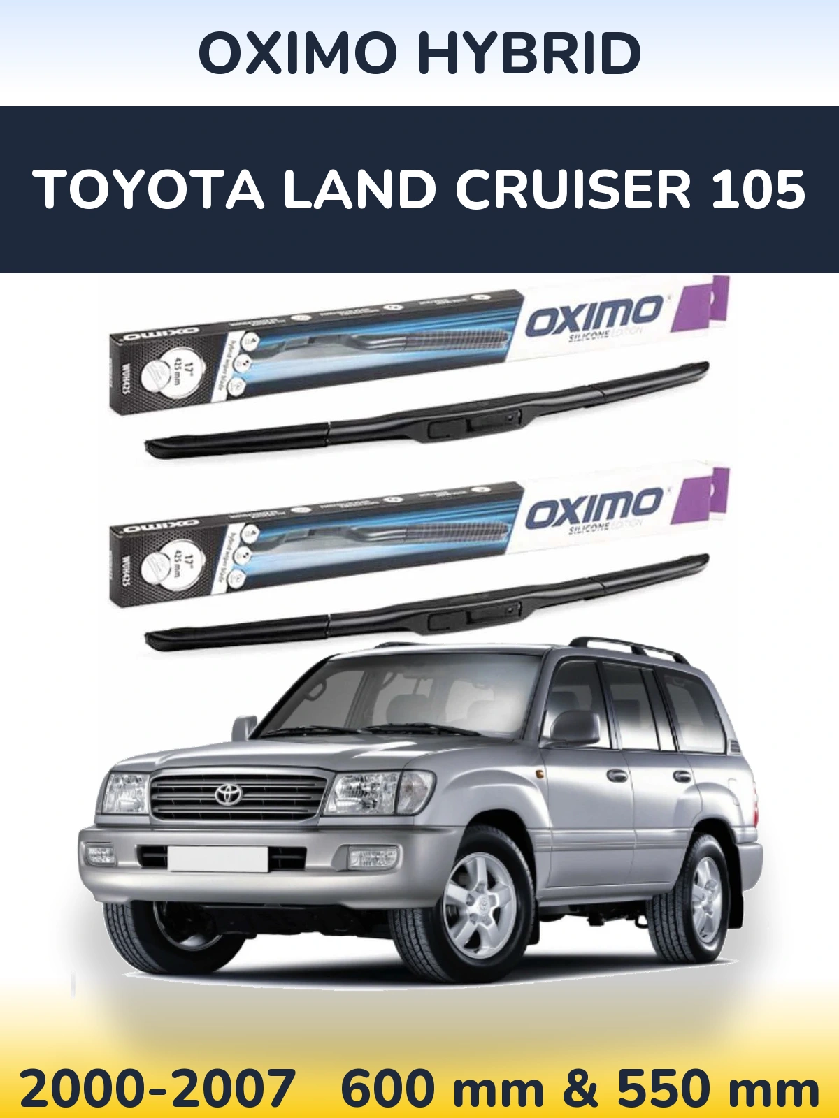 Sada předních stěračů Oximo Hybrid 600 a 550 mm pro Toyota Land Cruiser 105 2000-2007