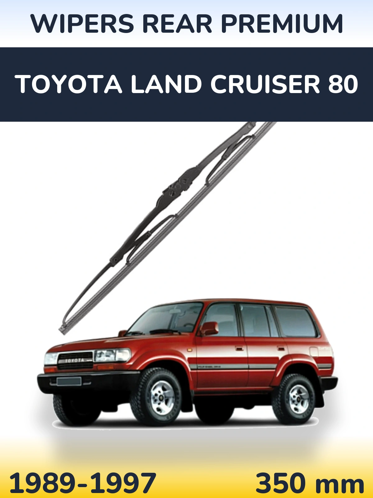 Задня щітка WIPERS REAR PREMIUM 350 мм для Toyota Land Cruiser 80 1989-1997