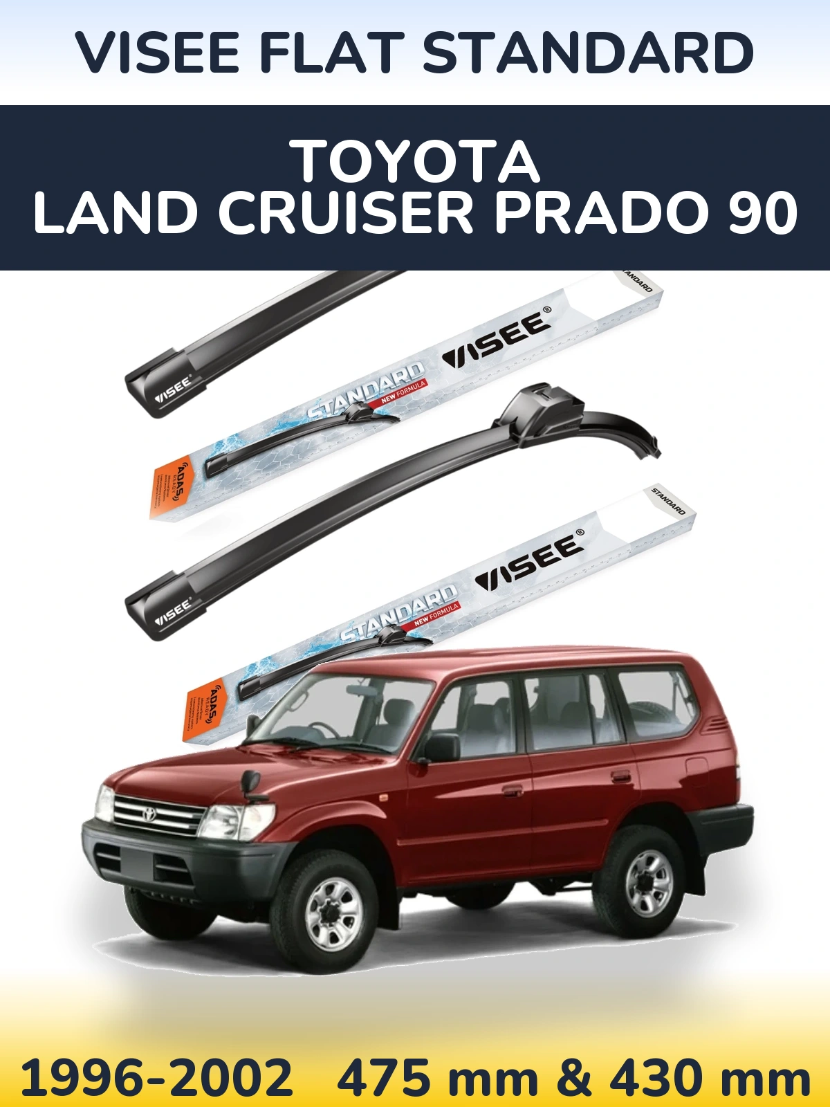 Sada předních stěračů VISEE FLAT STANDARD 475 a 430 mm pro Toyota Land Cruiser Prado 90 1996-2002