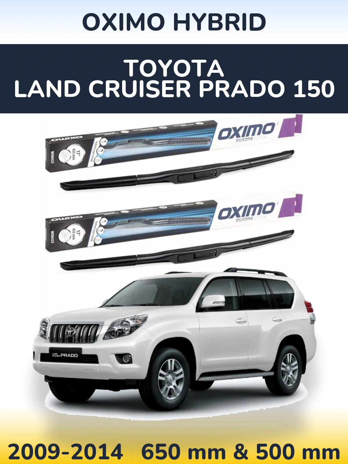 Sada předních stěračů Oximo Hybrid 650 a 500 mm pro Toyota Land Cruiser Prado 150 2009-2014