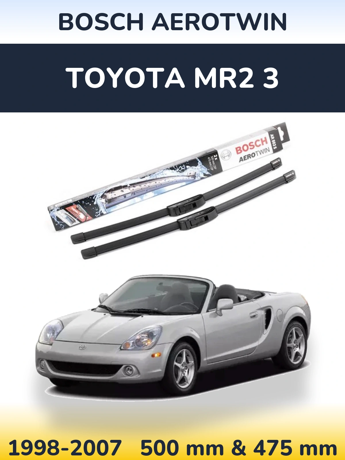 Sada předních stěračů BOSCH AeroTwin 500 a 475 mm pro Toyota MR2 3 1998-2007