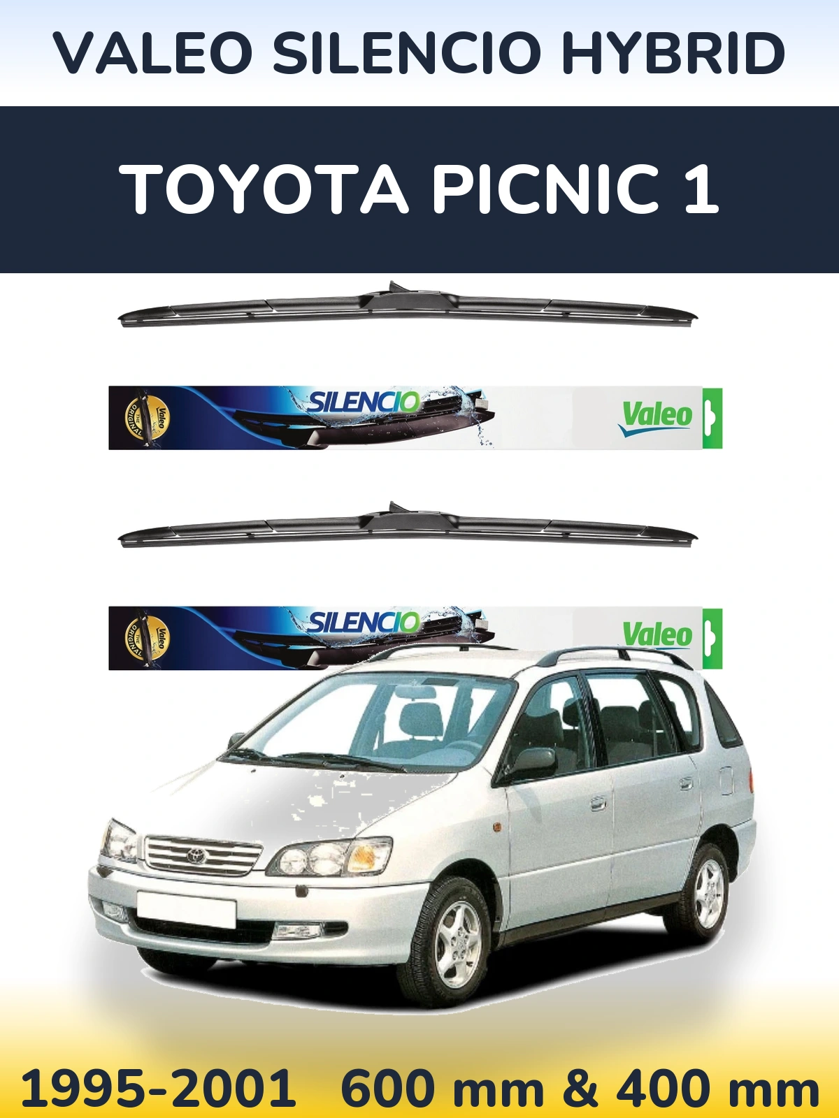 Sada předních stěračů Valeo Silencio Hybrid 600 a 400 mm pro Toyota Picnic 1 1995-2001