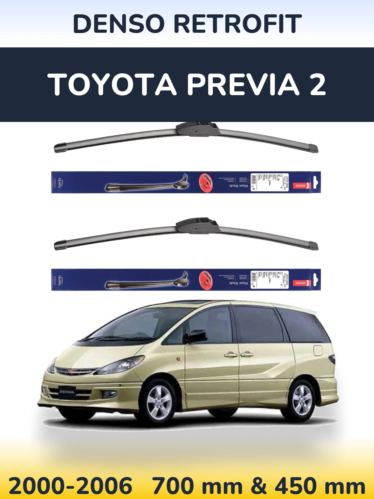 Sada předních stěračů Denso Retrofit 700 a 450 mm pro Toyota Previa 2 2000-2006
