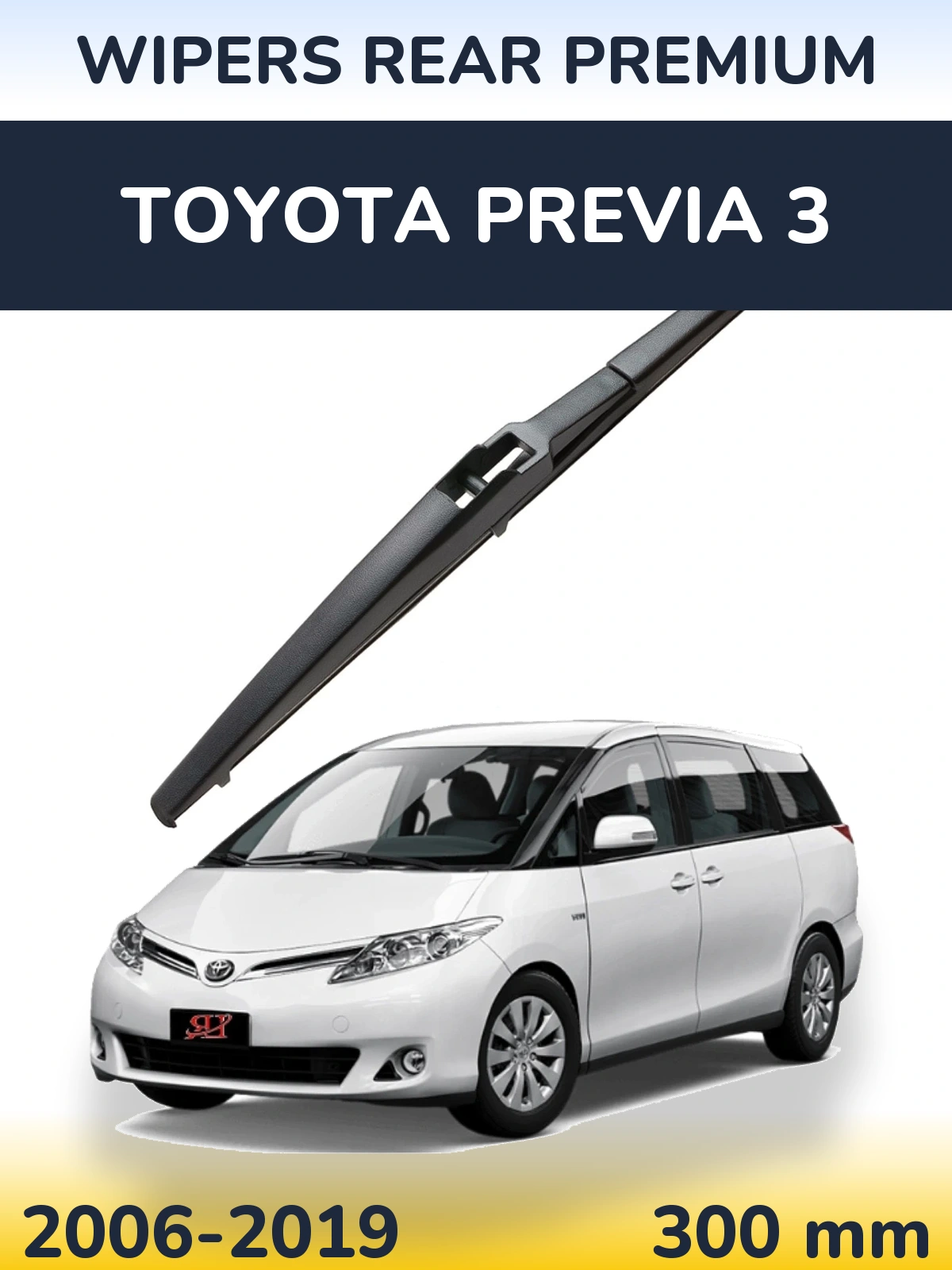 Zadní stěrač WIPERS REAR PREMIUM 300 mm pro Toyota Previa 3 2006-2019