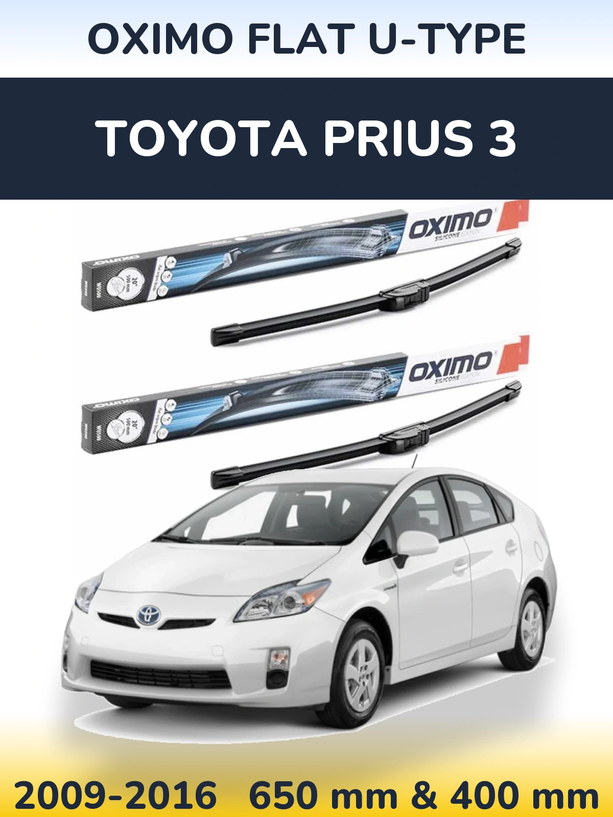 Sada předních stěračů Oximo Flat U-type 650 a 400 mm pro Toyota Prius 3 2009-2016