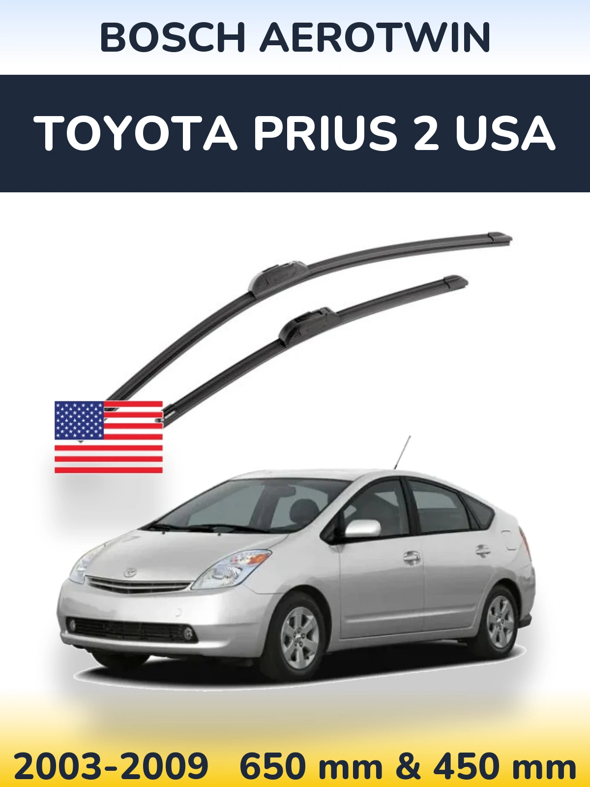 Sada předních stěračů BOSCH AeroTwin 650 a 450 mm pro Toyota Prius 2 USA 2003-2009