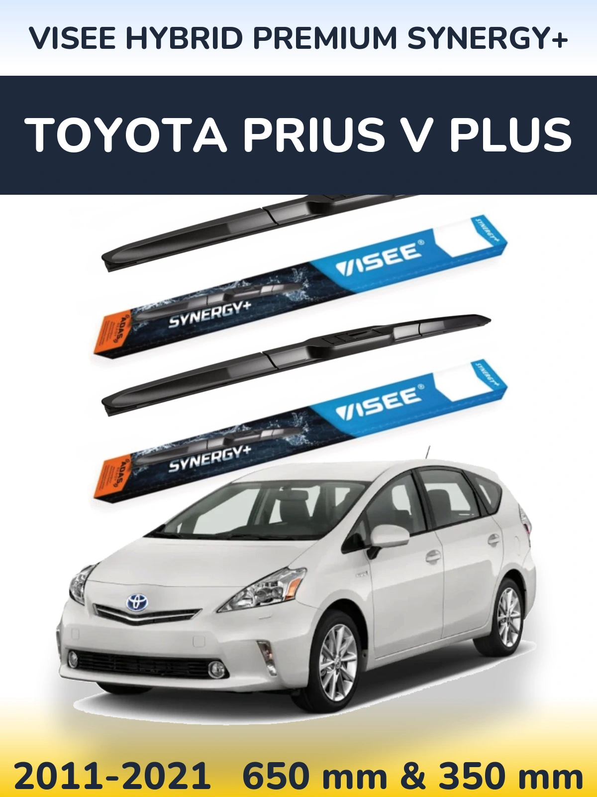 Комплект передніх щіток VISEE HYBRID PREMIUM SYNERGY+ 650 & 350 мм для Toyota Prius V Plus 2011-2021