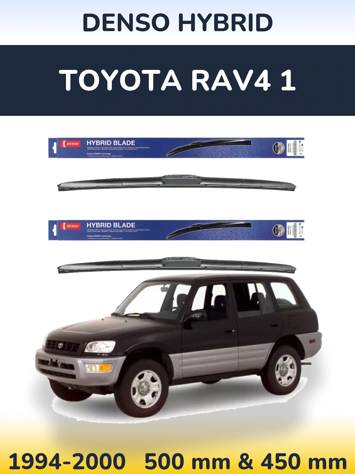 Sada předních stěračů Denso Hybrid 500 a 450 mm pro Toyota RAV4 1 1994-2000
