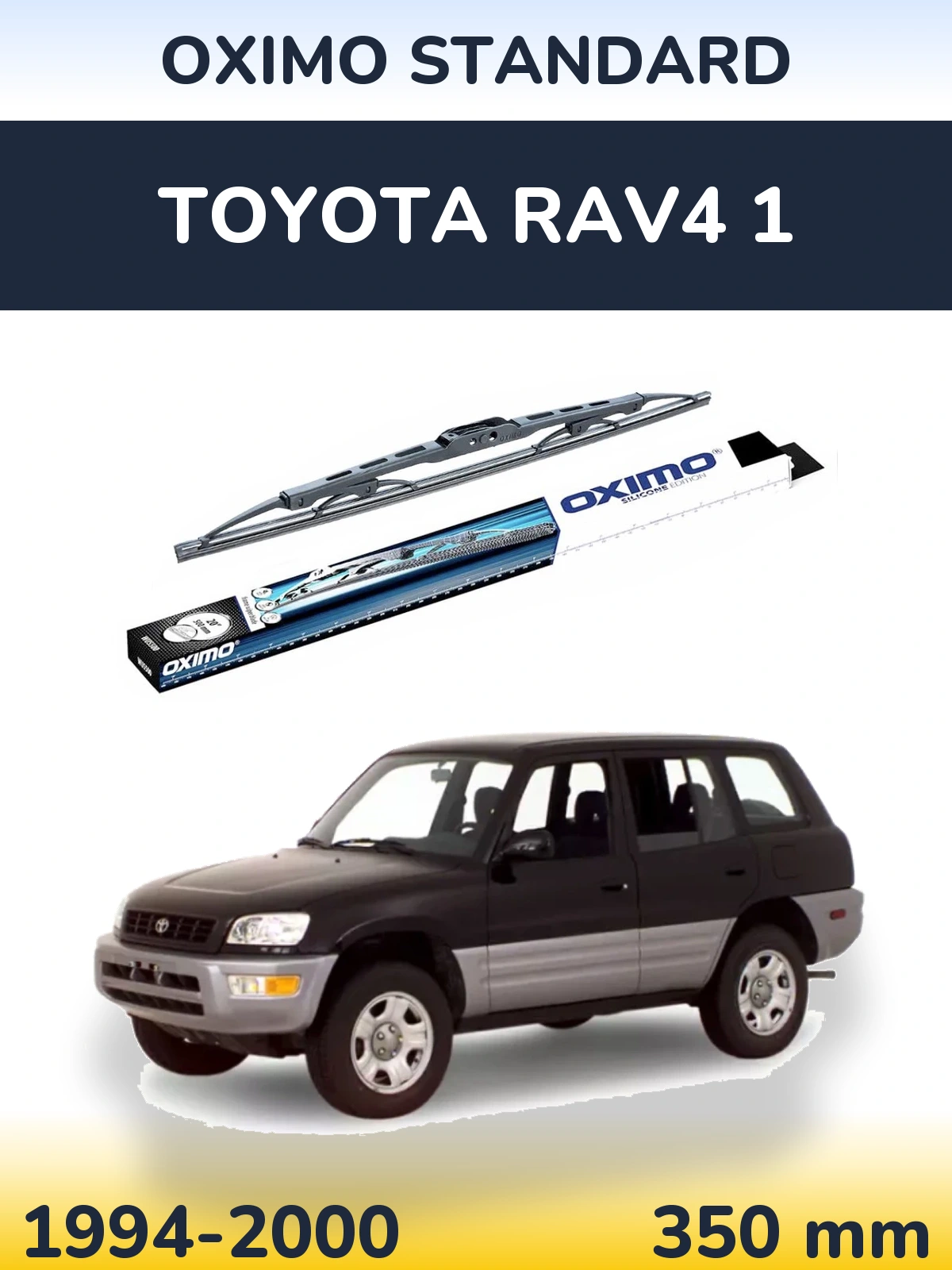 Zadní stěrač Oximo Standard 350 mm pro Toyota RAV4 1 1994-2000