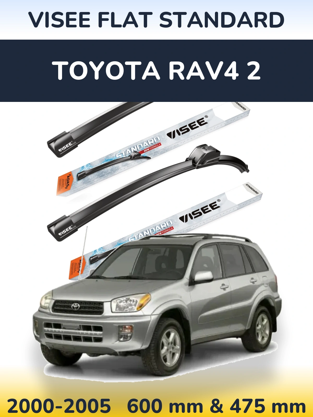 Sada předních stěračů VISEE FLAT STANDARD 600 a 475 mm pro Toyota RAV4 2 2000-2005