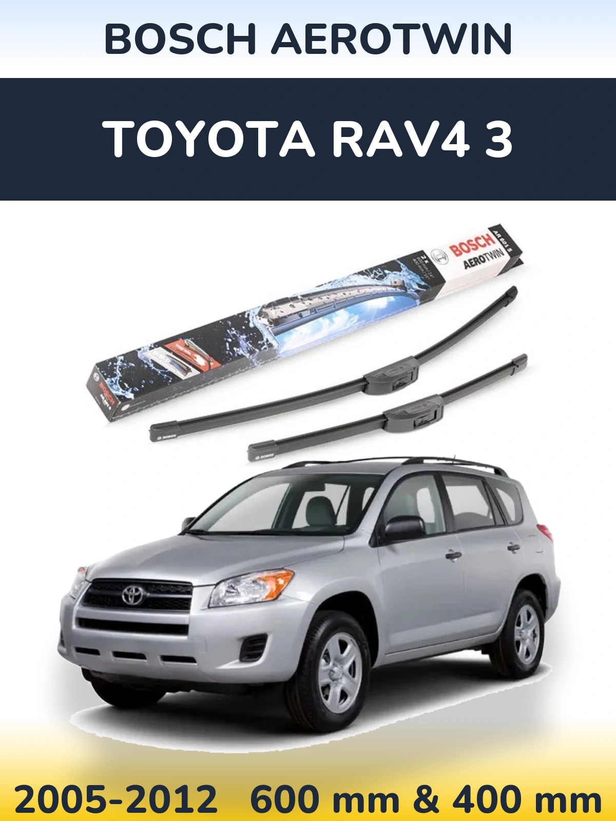 Sada předních stěračů BOSCH AeroTwin 600 a 400 mm pro Toyota RAV4 3 2005-2012