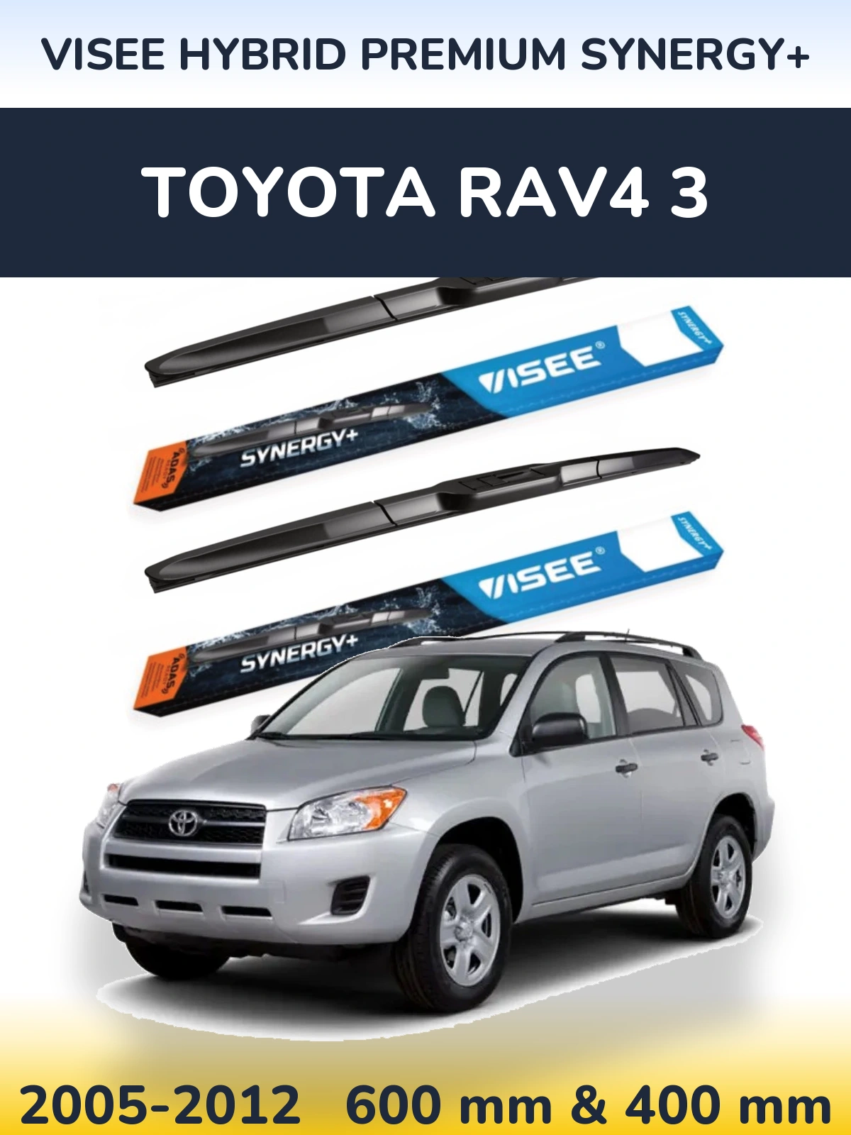 Sada předních stěračů VISEE HYBRID PREMIUM SYNERGY+ 600 a 400 mm pro Toyota RAV4 3 2005-2012