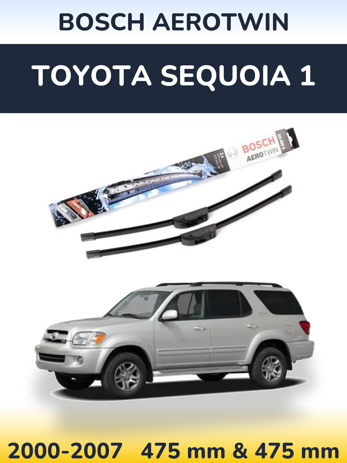 Sada předních stěračů BOSCH AeroTwin 475 a 475 mm pro Toyota Sequoia 1 2000-2007