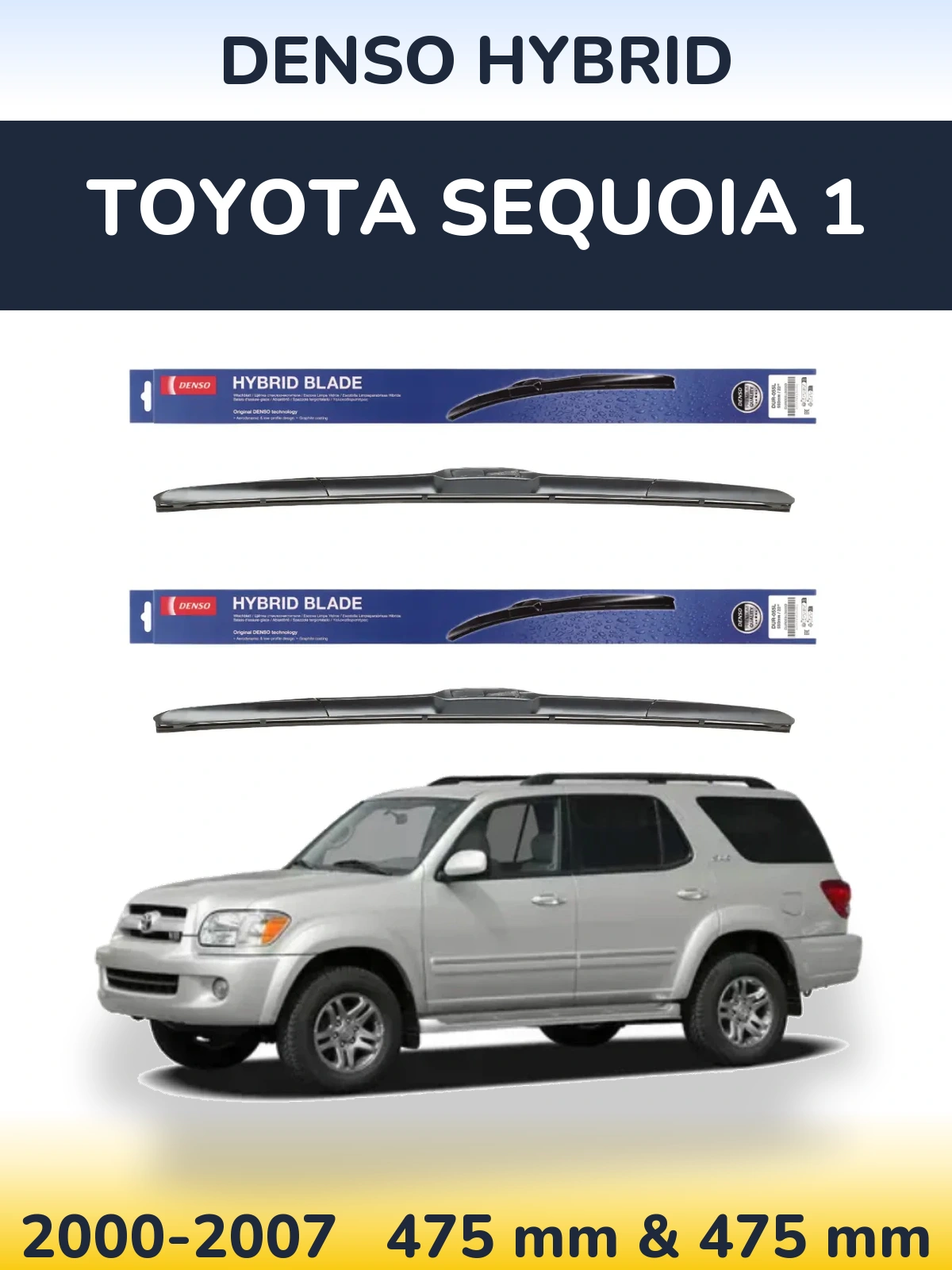 Sada předních stěračů Denso Hybrid 475 a 475 mm pro Toyota Sequoia 1 2000-2007