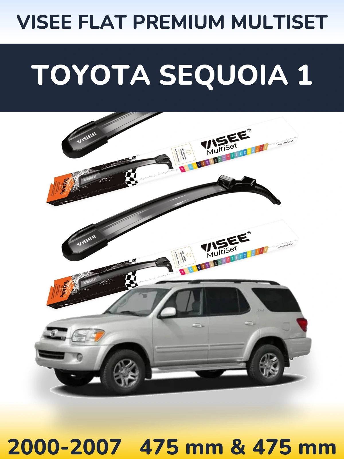 Sada předních stěračů VISEE FLAT PREMIUM MultiSet 475 a 475 mm pro Toyota Sequoia 1 2000-2007