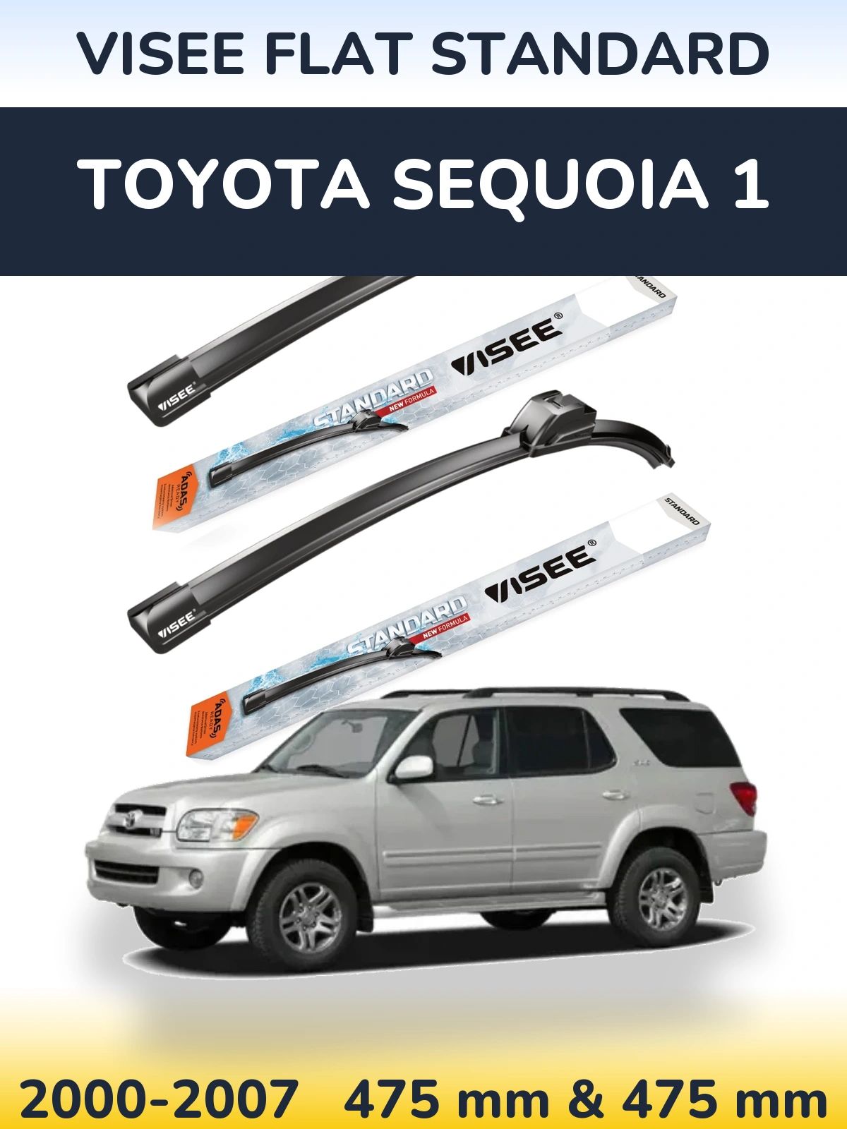 Sada předních stěračů VISEE FLAT STANDARD 475 a 475 mm pro Toyota Sequoia 1 2000-2007
