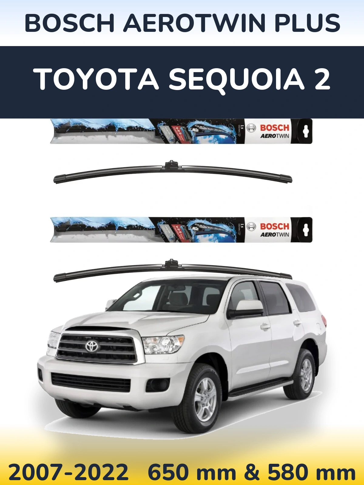 Sada předních stěračů BOSCH AeroTwin Plus 650 a 580 mm pro Toyota Sequoia 2 2007-2022