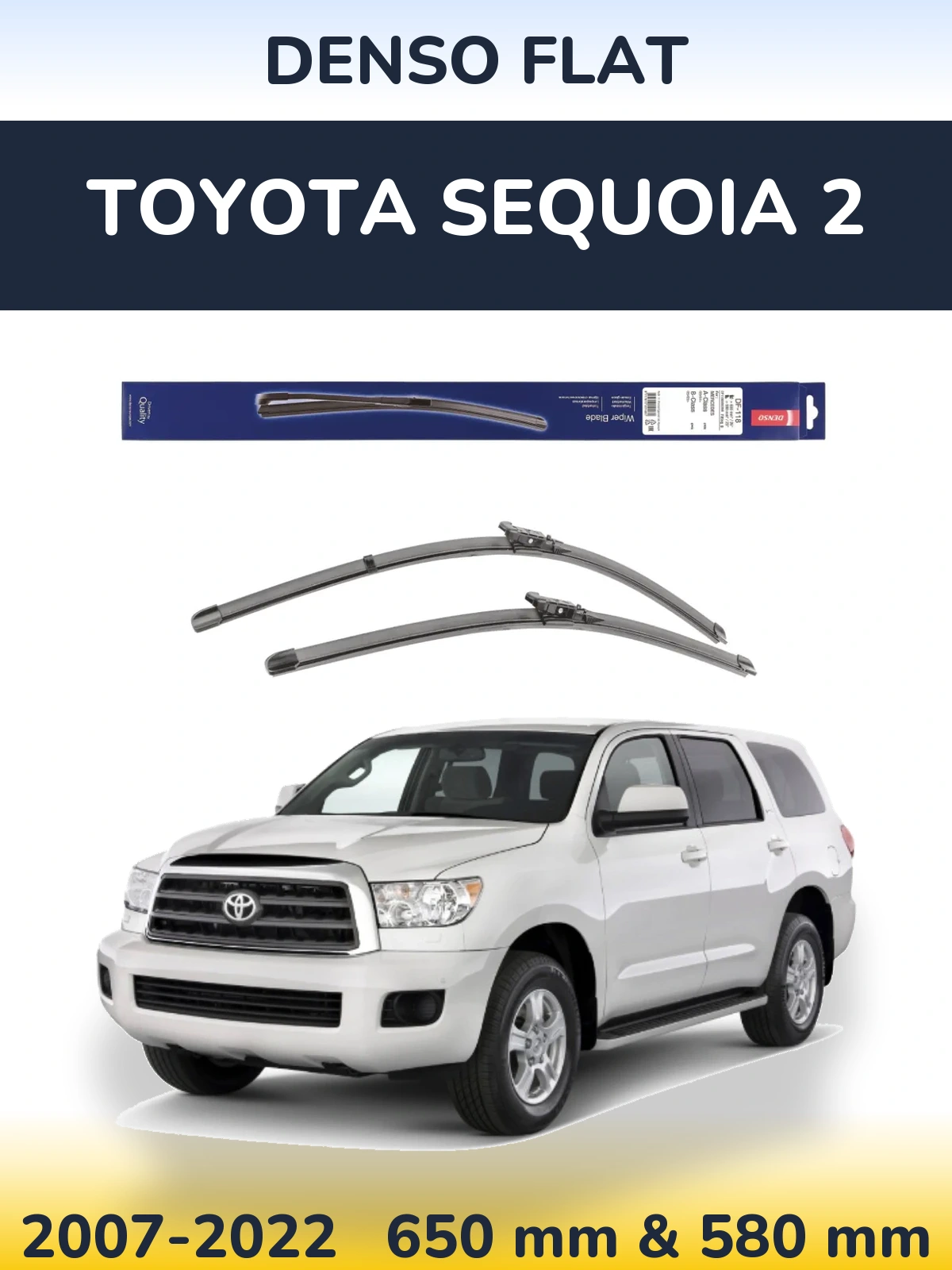 Sada předních stěračů Denso Flat 650 a 580 mm pro Toyota Sequoia 2 2007-2022