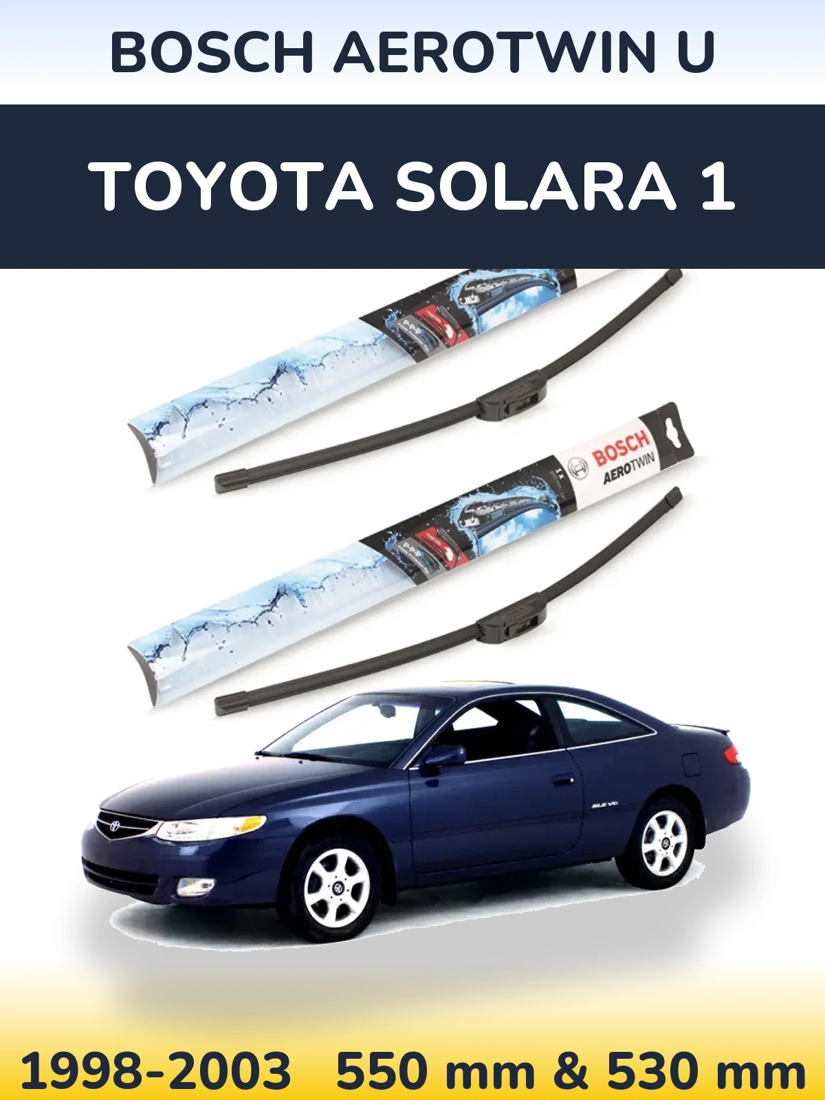 Sada předních stěračů BOSCH AeroTwin U 550 a 530 mm pro Toyota Solara 1 1998-2003