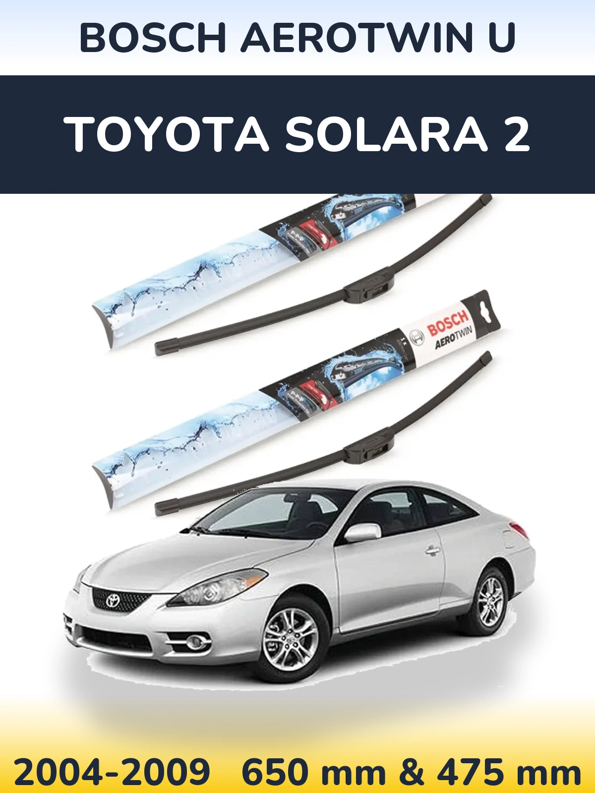 Sada předních stěračů BOSCH AeroTwin U 650 a 475 mm pro Toyota Solara 2 2004-2009