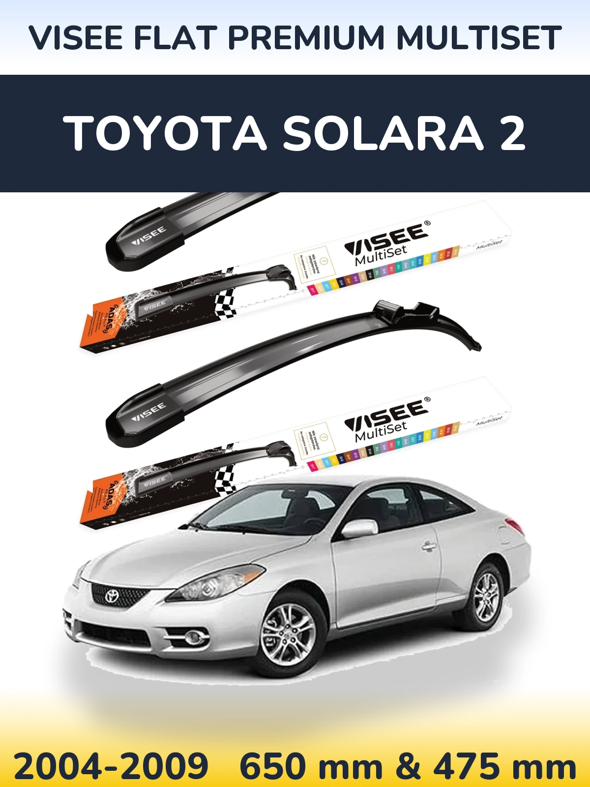 Комплект передніх щіток VISEE FLAT PREMIUM MultiSet 650 & 475 мм для Toyota Solara 2 2004-2009