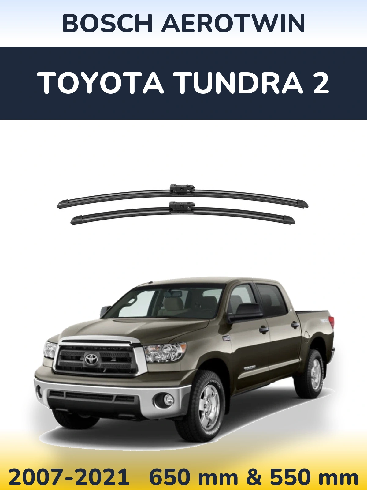 Sada předních stěračů BOSCH AeroTwin 650 a 550 mm pro Toyota Tundra 2 2007-2021
