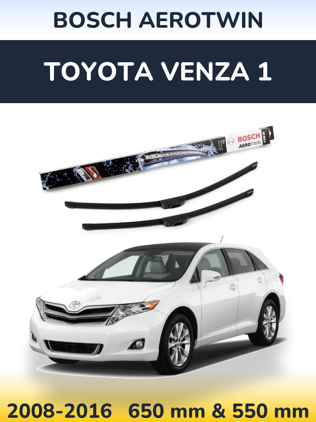 Sada předních stěračů BOSCH AeroTwin 650 a 550 mm pro Toyota Venza 1 2008-2016