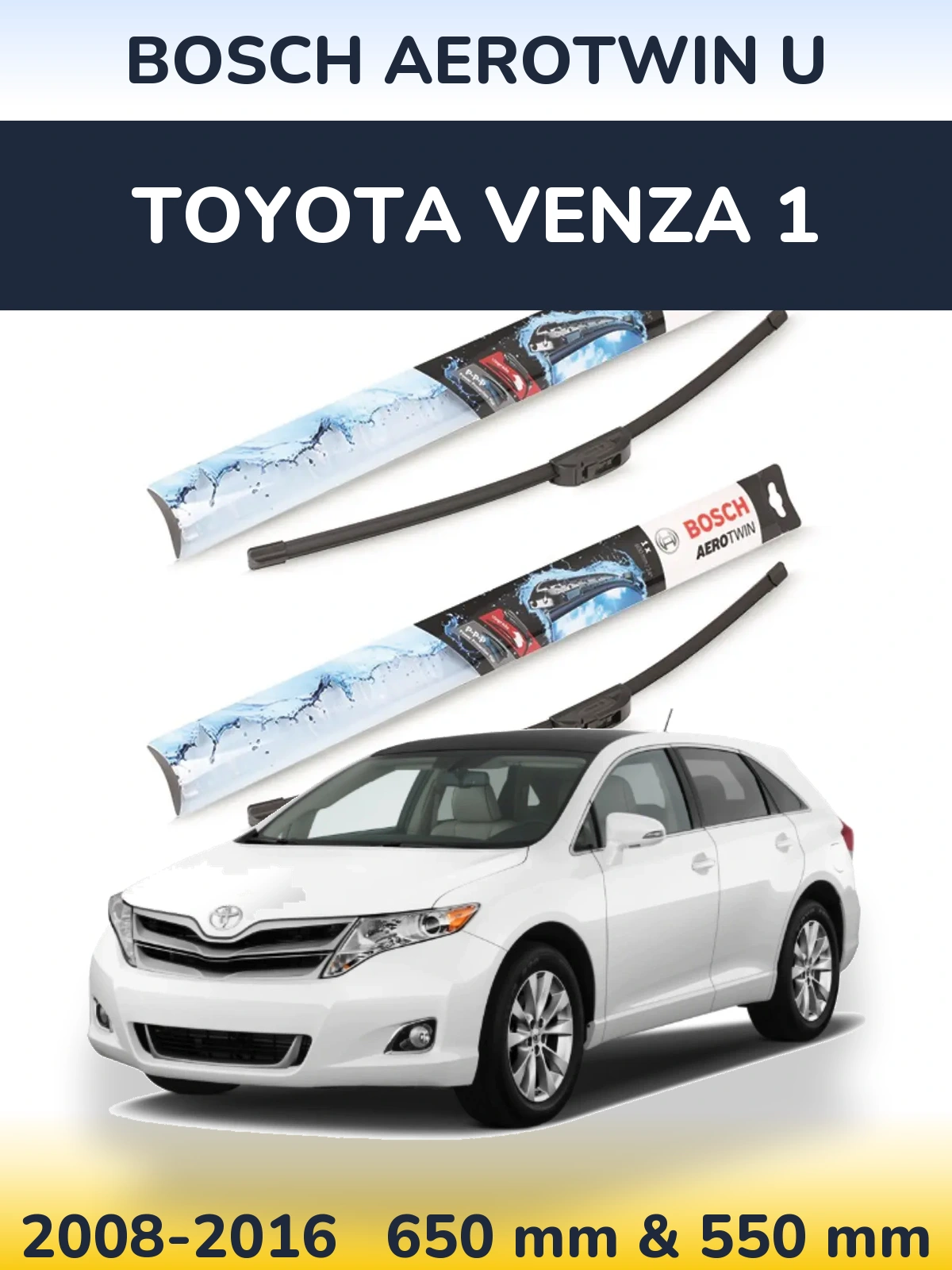 Sada předních stěračů BOSCH AeroTwin U 650 a 550 mm pro Toyota Venza 1 2008-2016