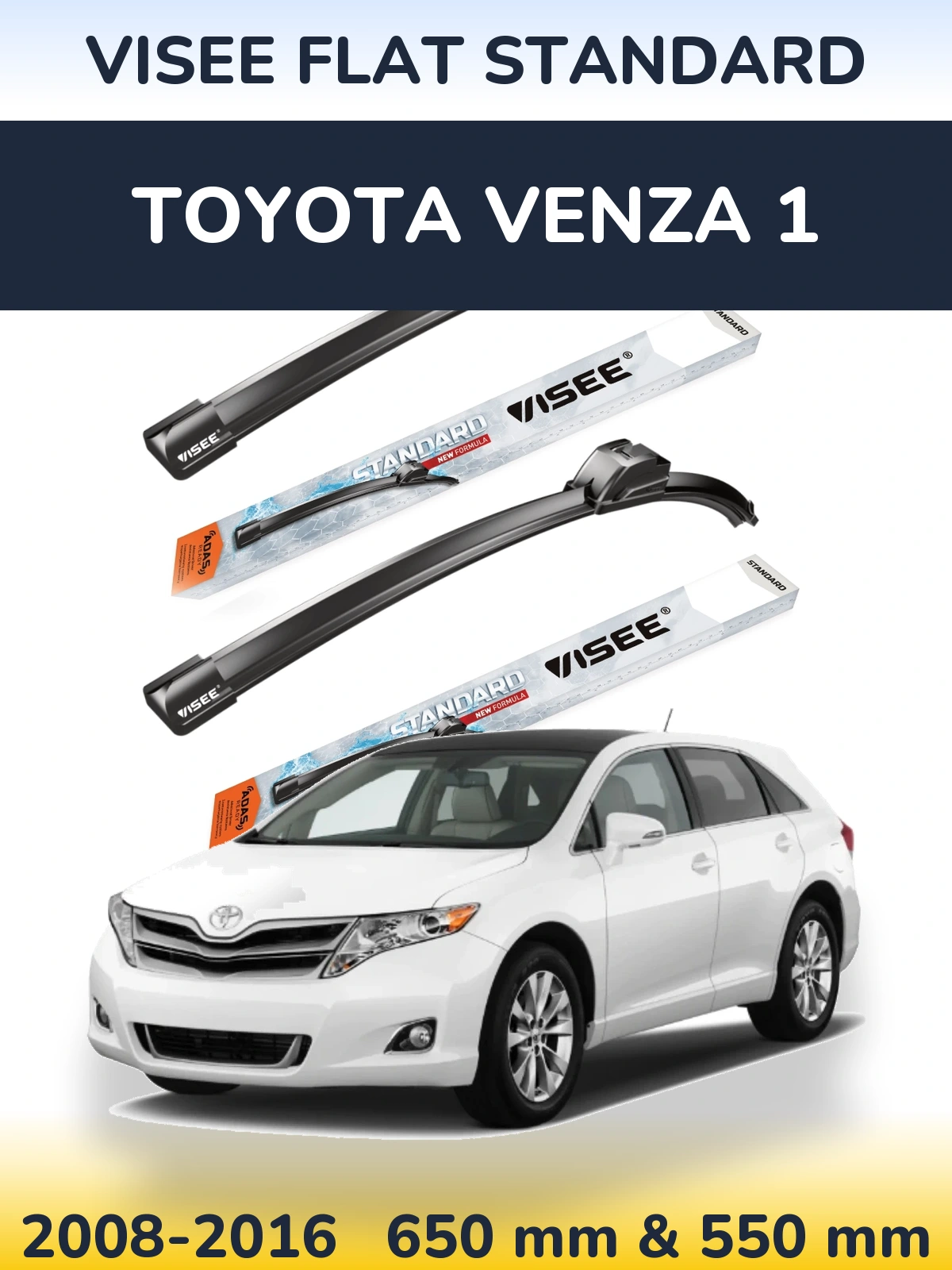 Комплект передніх щіток VISEE FLAT STANDARD 650 & 550 мм для Toyota Venza 1 2008-2016
