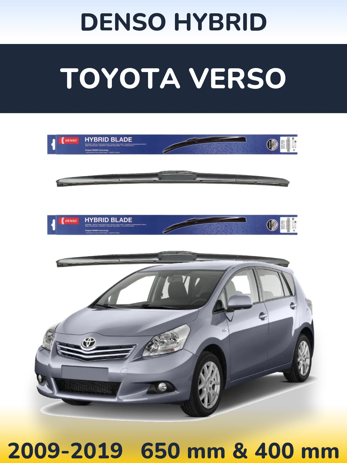 Комплект передніх щіток Denso Hybrid 650 & 400 мм для Toyota Verso 2009-2019