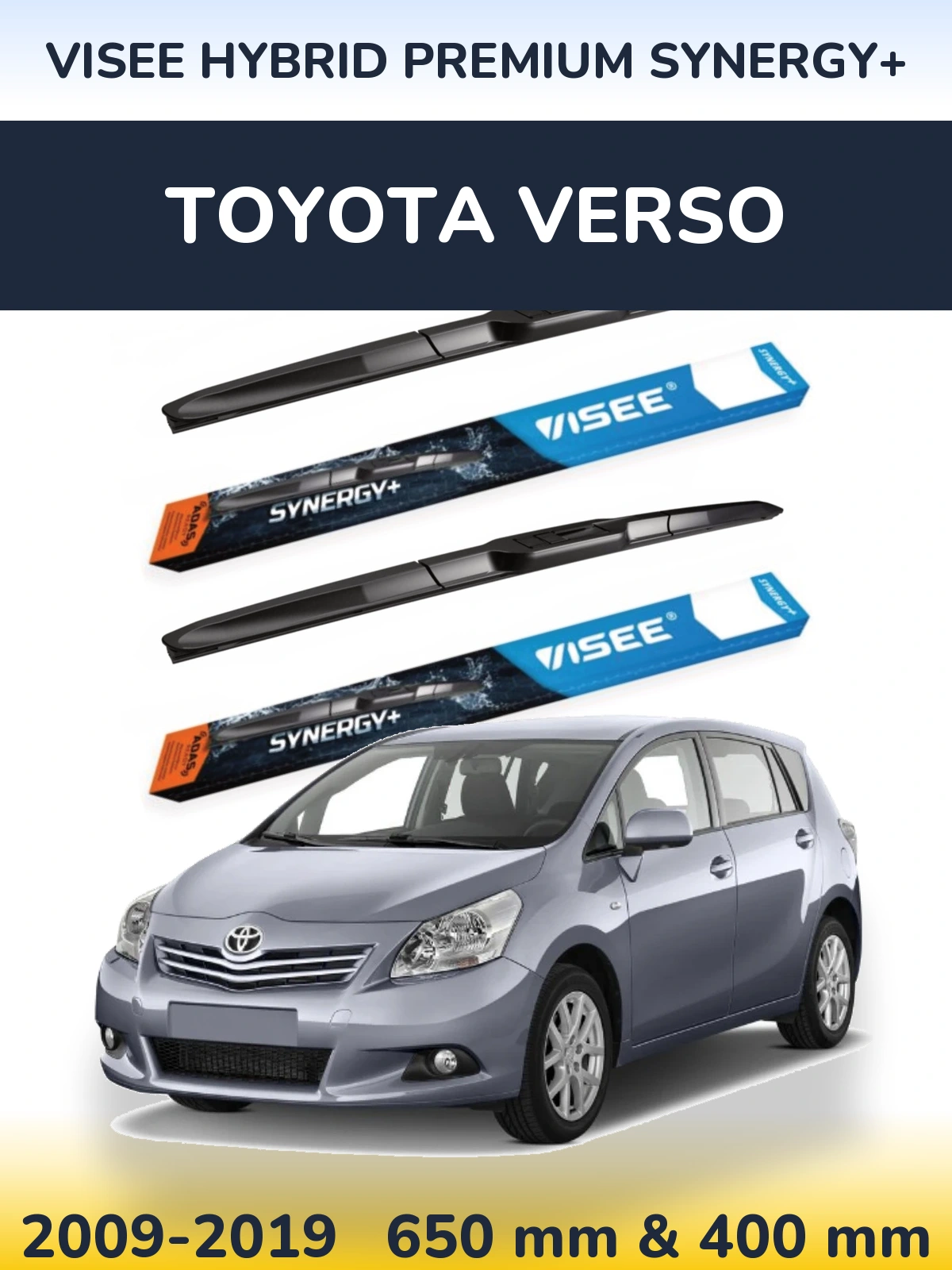 Комплект передніх щіток VISEE HYBRID PREMIUM SYNERGY+ 650 & 400 мм для Toyota Verso 2009-2019