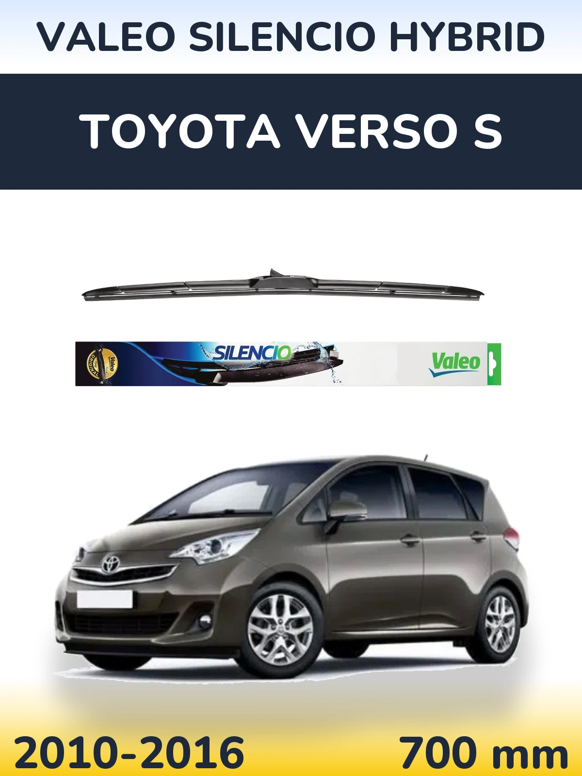 Передня щітка Valeo Silencio Hybrid 700 мм для Toyota Verso S 2010-2016