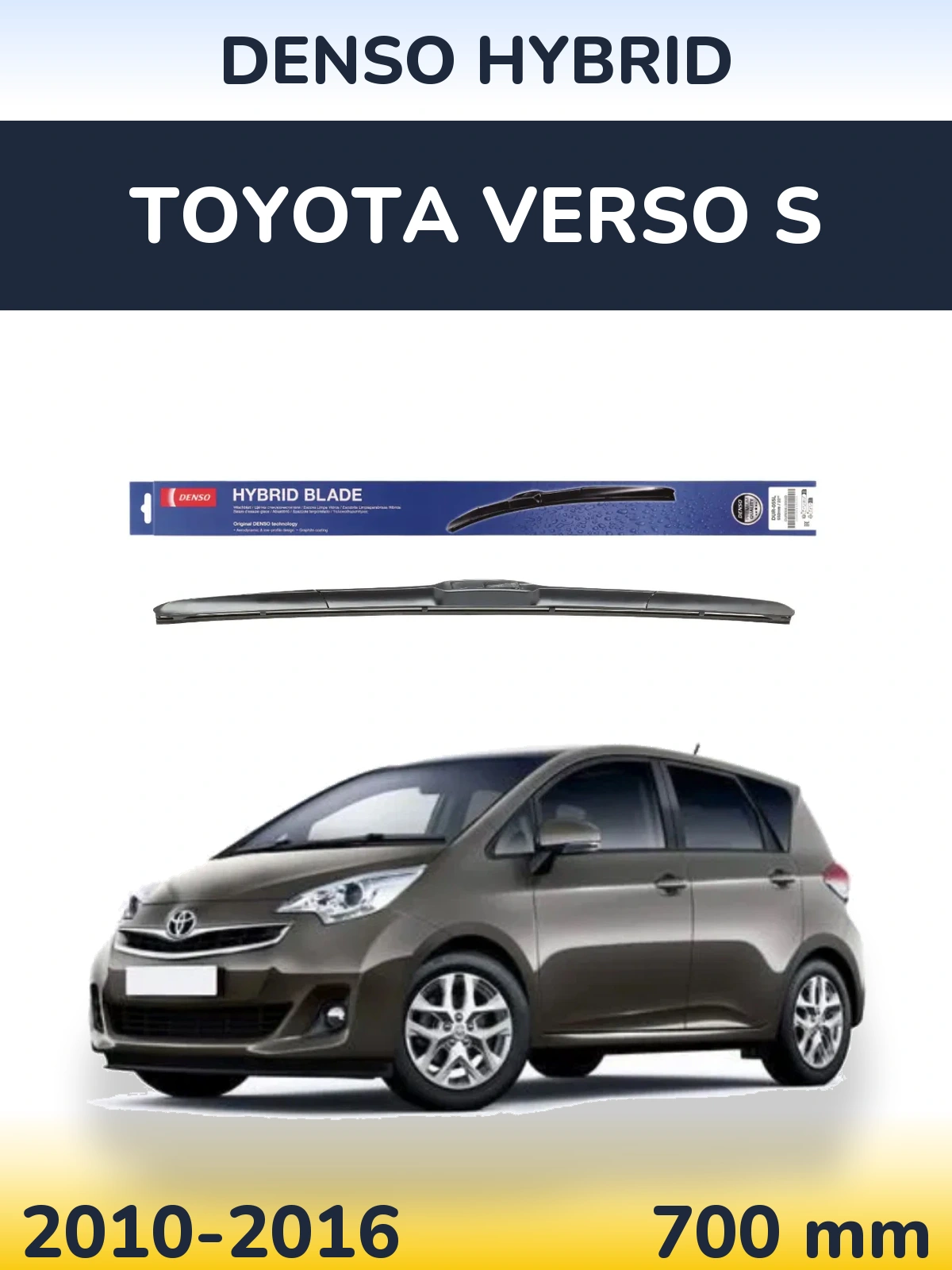 Přední stěrač Denso Hybrid 700 mm pro Toyota Verso S 2010-2016