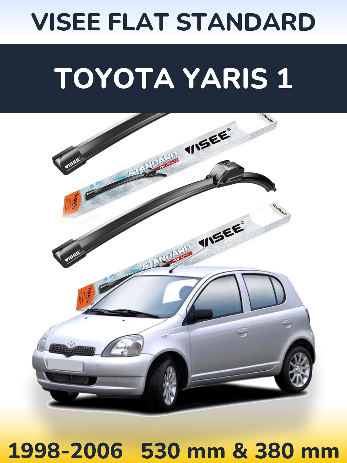 Sada předních stěračů VISEE FLAT STANDARD 530 a 380 mm pro Toyota Yaris 1 1998-2006
