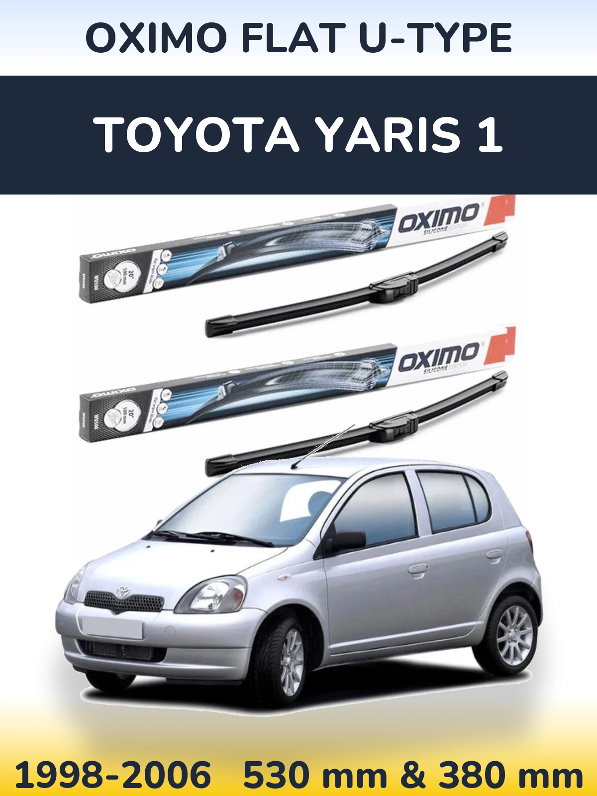 Sada předních stěračů Oximo Flat U-type 530 a 380 mm pro Toyota Yaris 1 1998-2006